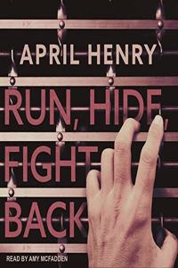 Run, Hide, Fight Back Lib/E