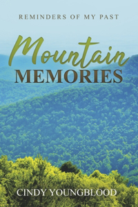 Mountain Memories