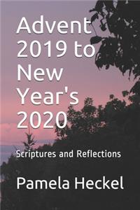 Advent 2019 to New Year's 2020