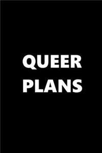 2020 Daily Planner Queer Plans Black White 388 Pages