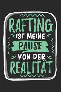 Rafting Ist Meine Pause Von Der Realität