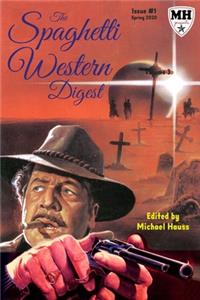 The Spaghetti Western Digest