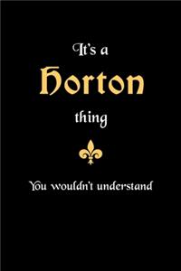 It's A Horton Thing, You Wouldn't Understand