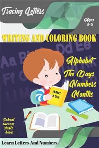 Learn Letters And Numbers ABC 123 Writing And Coloring Book