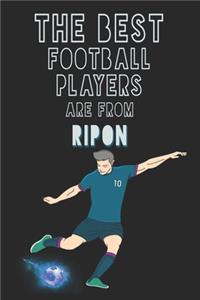 The Best Football Players are from Ripon journal