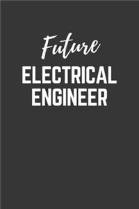 Future Electrical Engineer Notebook