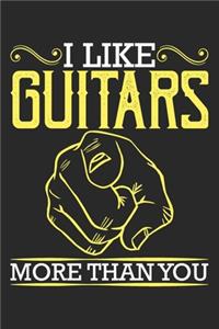 I Like Guitars More Than You