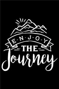 Enjoy The Journey