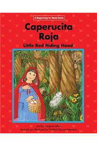 Caperucita Roja/Little Red Riding Hood