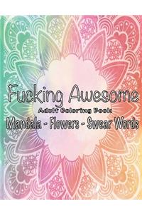 Fucking Awesome Adult Coloring Book
