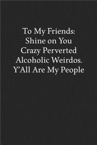 To My Friends