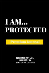 I Am Protected