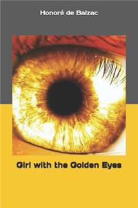 Girl with the Golden Eyes