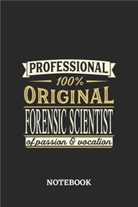 Professional Original Forensic Scientist Notebook of Passion and Vocation
