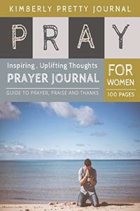 Pray Prayer Journal