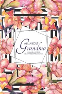 A Grandmother's Memory Keepsake Journal - All About Grandma