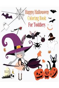 Happy Halloween Coloring Book for Toddlers