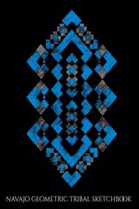 Navajo Geometric Tribal Sketchbook