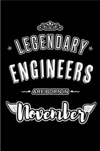 Legendary Engineers are born in November