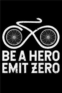 Be A Hero Emit Zero