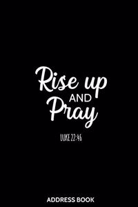 Address Book Rise Up and Pray