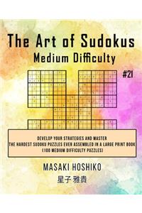 The Art of Sudokus Medium Difficulty #21