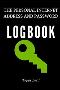 The Personal Internet Address And Password Logbook
