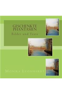 Geschenkte Phantasien