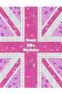 Happy 39th Birthday