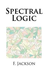 Spectral Logic