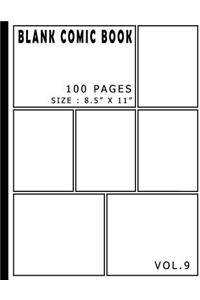 Blank Comic Book 100 Pages - Size 8.5 x 11 Inches Volume 9