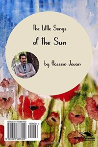 The Little Songs of the Sun (Taraaneh-haye khochek-e khorshid)