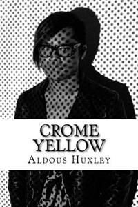 Crome Yellow