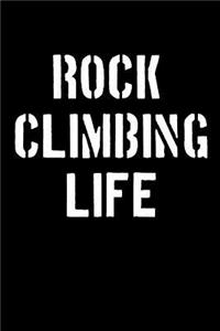 Rock Climbing Life