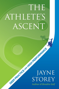 The Athlete’s Ascent
