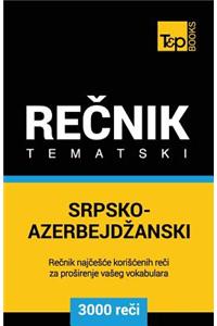Srpsko-Azerbejdzanski Tematski Recnik - 3000 Korisnih Reci