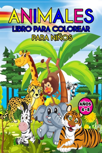 Animales Libro para Colorear para Niños Años 4-8