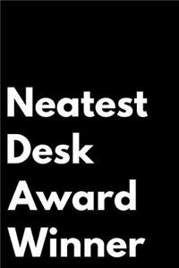 Neatest Desk Award Winner