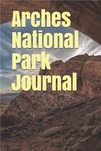 Arches National Park Journal