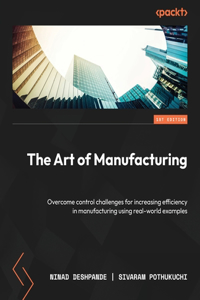 Art of Manufacturing