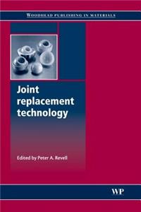 Joint Replacement Technology