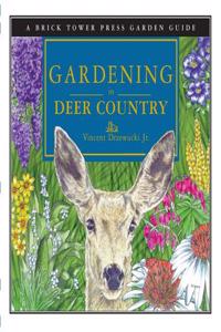 Gardening in Deer Country