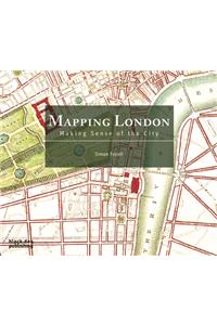 Mapping London: Making Sense of the City