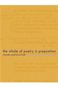 Whole of Poetry Is Preposition