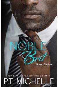 Noble Brit: A Billionaire Noble Story