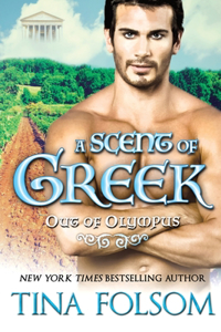 A Scent of Greek (Out of Olympus #2)