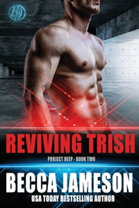 Reviving Trish