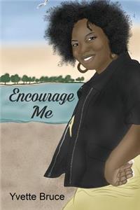 Encourage Me