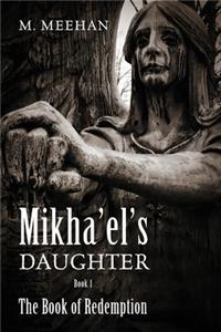 Mikha'el's Daughter