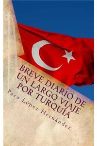 Breve diario de un largo viaje por Turquía